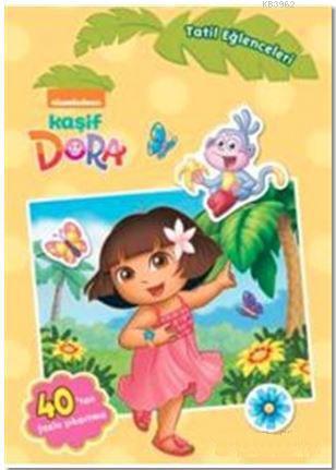 Kaşif Dora Tatil Eğleceleri - Kolektif | Yeni ve İkinci El Ucuz Kitabı