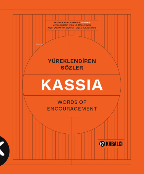 Kassia - Kolektif | Yeni ve İkinci El Ucuz Kitabın Adresi