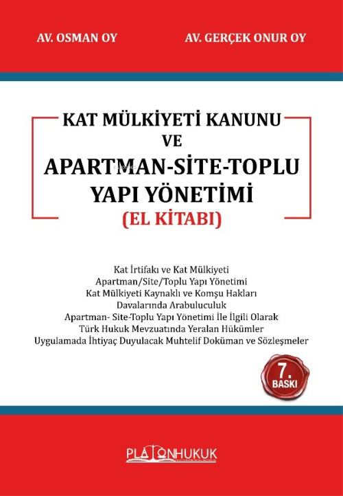 Kat Mülkiyeti Kanunu Ve Apartman-Site Toplu Yapı Yönetimi - Osman Oy |