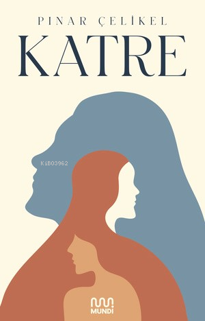 Katre - Pınar Çelikel | Yeni ve İkinci El Ucuz Kitabın Adresi