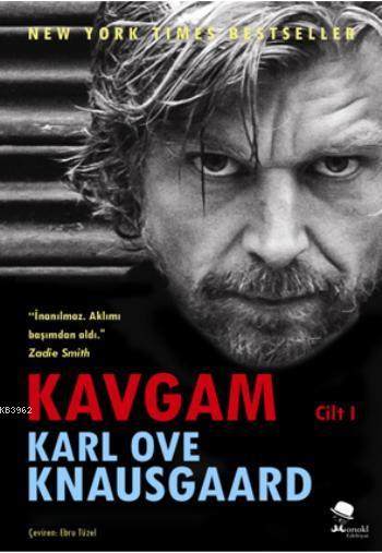 Kavgam 1. Cilt - Karl Ove Knausgaard | Yeni ve İkinci El Ucuz Kitabın 