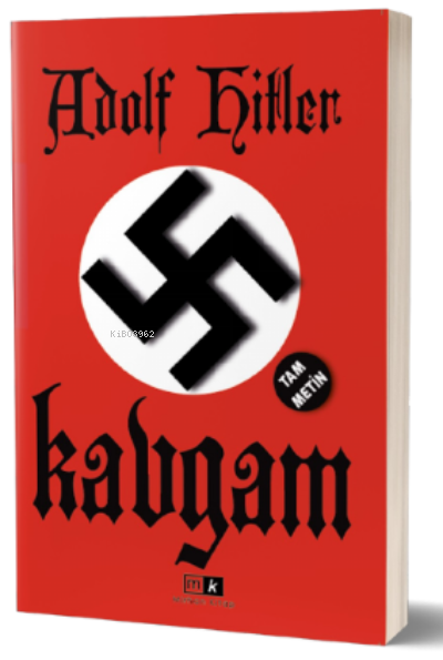 Kavgam & Tam Metin - Adolf Hitler | Yeni ve İkinci El Ucuz Kitabın Adr