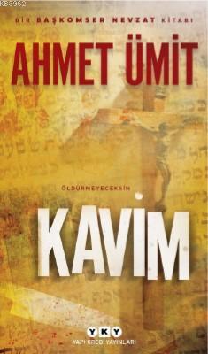 Kavim - Ahmet Ümit | Yeni ve İkinci El Ucuz Kitabın Adresi