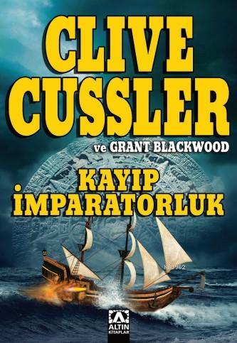 Kayıp İmparatorluk - Clive Cussler- | Yeni ve İkinci El Ucuz Kitabın A
