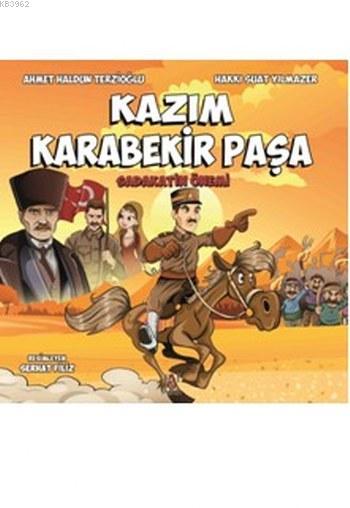Kazım Karabekir Paşa - Ahmet Haldun Terzioğlu- | Yeni ve İkinci El Ucu