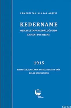 Kedername / Osmanlı İmparatorluğu'nda Ermeni Soykırımı - Kolektif | Ye