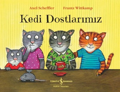 Kedi Dostlarımız - Frantz Wittkamp | Yeni ve İkinci El Ucuz Kitabın Ad