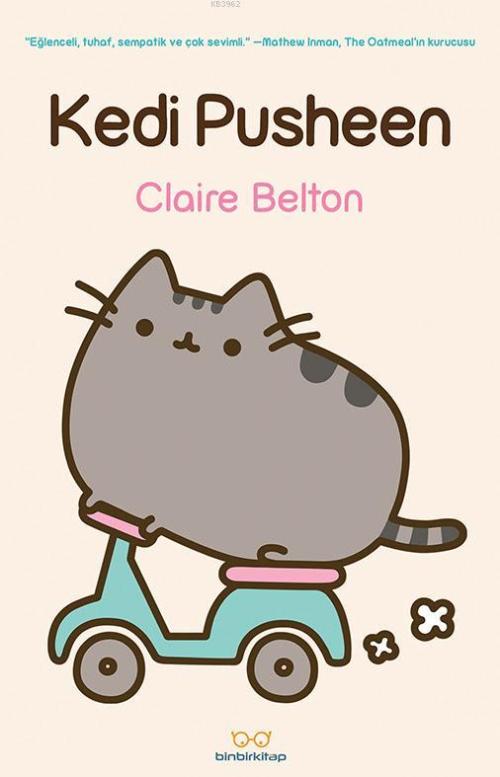 Kedi Pusheen - Claire Belton | Yeni ve İkinci El Ucuz Kitabın Adresi
