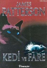 Kedi ve Fare - James Patterson | Yeni ve İkinci El Ucuz Kitabın Adresi