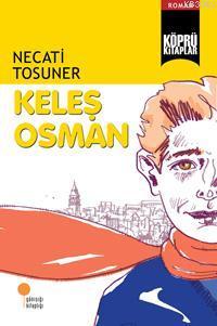 Keleş Osman - Necati Tosuner | Yeni ve İkinci El Ucuz Kitabın Adresi