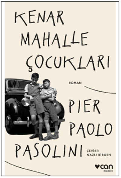 Kenar Mahalle Çocukları - Pier Paolo Pasolini | Yeni ve İkinci El Ucuz