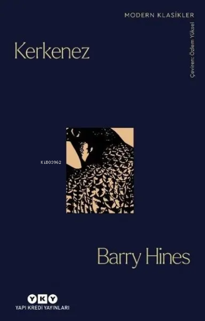 Kerkenez - Barry Hines | Yeni ve İkinci El Ucuz Kitabın Adresi