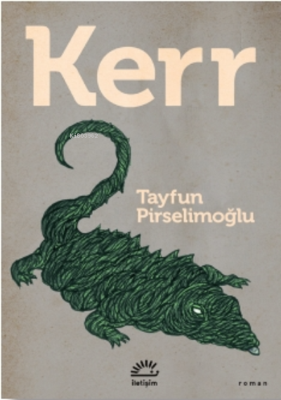 Kerr - Tayfun Pirselimoğlu | Yeni ve İkinci El Ucuz Kitabın Adresi