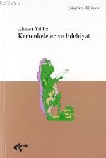 Kertenkeleler ve Edebiyat - Ahmet Yıldız | Yeni ve İkinci El Ucuz Kita