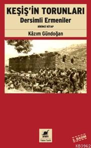 Keşiş'in Torunları - Kazım Gündoğan | Yeni ve İkinci El Ucuz Kitabın A