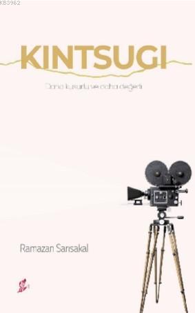 Kintsugi - Ramazan Sarısakal | Yeni ve İkinci El Ucuz Kitabın Adresi