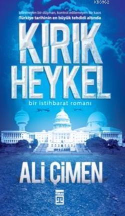 Kırık Heykel - Ali Çimen | Yeni ve İkinci El Ucuz Kitabın Adresi
