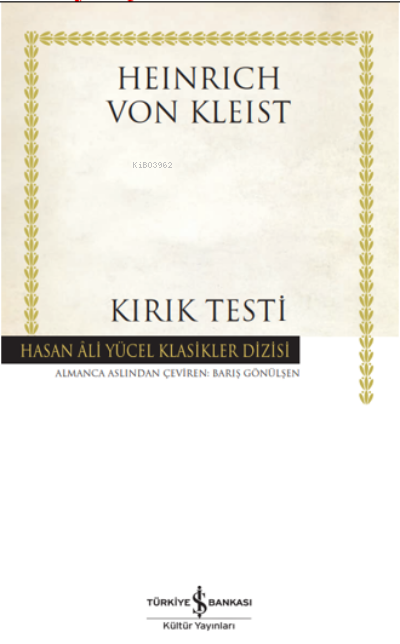 Kırık Testi - Ciltli - Heinrich Von Kleist | Yeni ve İkinci El Ucuz Ki