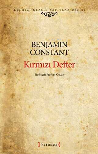 Kırmızı Defter - Benjamin Constant | Yeni ve İkinci El Ucuz Kitabın Ad