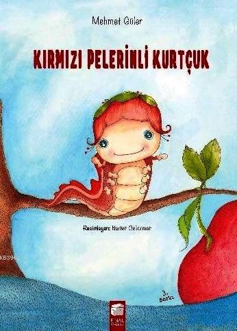 Kırmızı Pelerinli Kurtçuk (7-9 Yaş) - Mehmet Güler | Yeni ve İkinci El