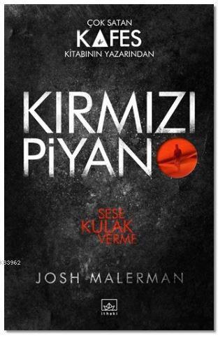 Kırmızı Piyano - Josh Malerman | Yeni ve İkinci El Ucuz Kitabın Adresi