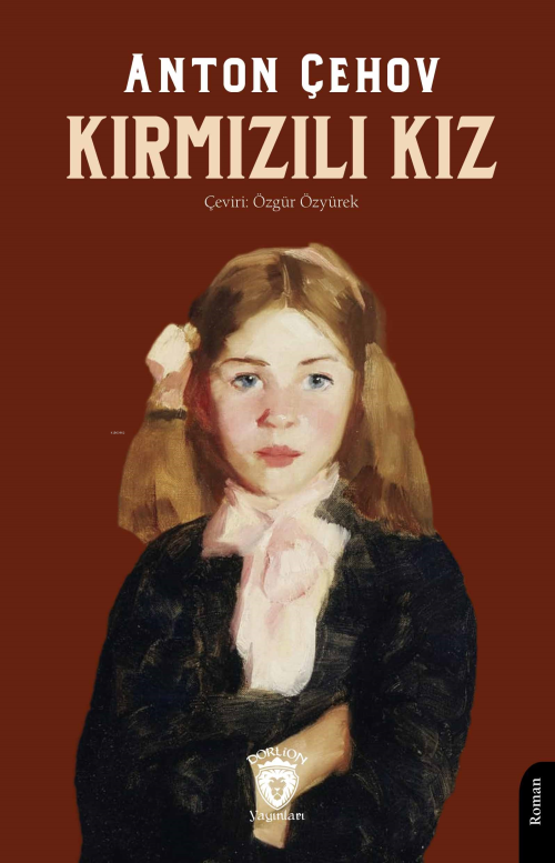 Kırmızılı Kız - Anton Çehov | Yeni ve İkinci El Ucuz Kitabın Adresi