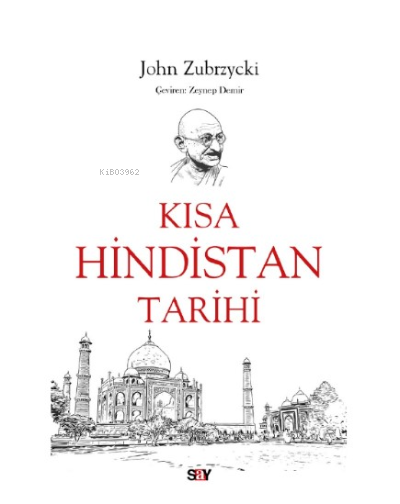 Kısa Hindistan Tarihi - John Zubrzycki | Yeni ve İkinci El Ucuz Kitabı
