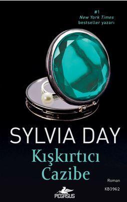 Kışkırtıcı Cazibe - Sylvia Day | Yeni ve İkinci El Ucuz Kitabın Adresi