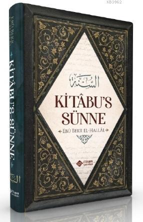 Kitabus Sünne - Ebu Bekir El Hallal | Yeni ve İkinci El Ucuz Kitabın A