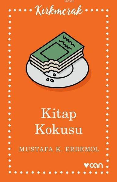 Kitap Kokusu - Mustafa Kemal Erdemol | Yeni ve İkinci El Ucuz Kitabın 