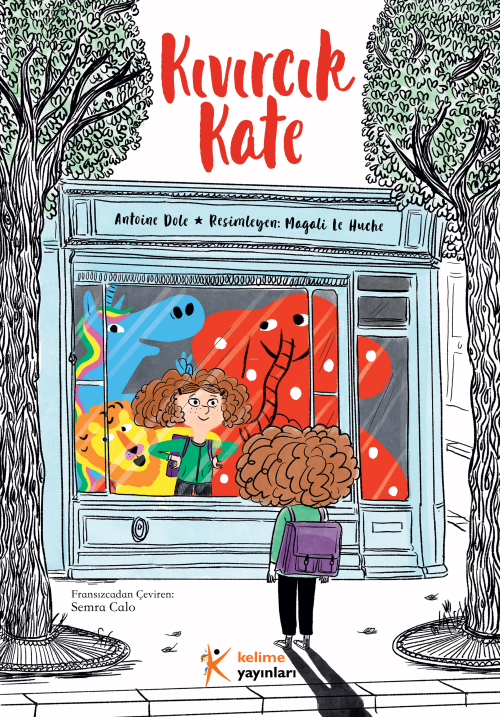 Kıvırcık Kate - Antoine Dole | Yeni ve İkinci El Ucuz Kitabın Adresi