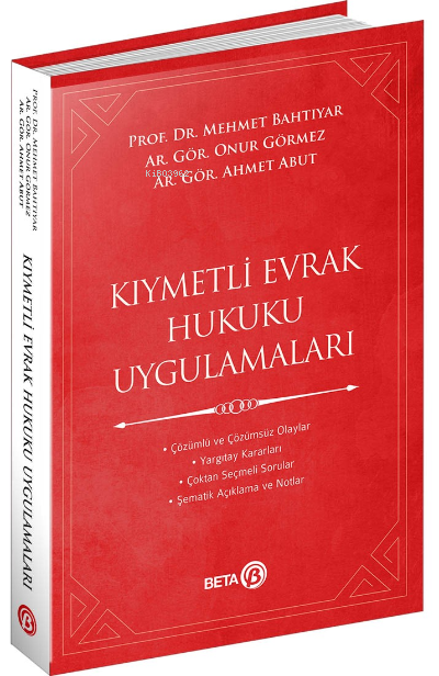 Kıymetli Evrak Hukuku Uygulamaları - Mehmet Bahtiyar | Yeni ve İkinci 