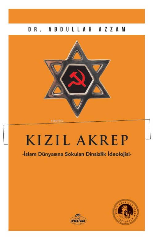 Kızıl Akrep - Abdullah Azzam | Yeni ve İkinci El Ucuz Kitabın Adresi