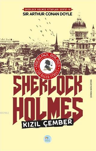 Kızıl Çember - Sherlock Holmes - SİR ARTHUR CONAN DOYLE | Yeni ve İkin