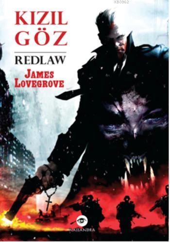 Kızıl Göz - Redlaw - James Lovegrove | Yeni ve İkinci El Ucuz Kitabın 