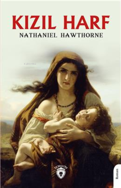 Kızıl Harf - Nathaniel Hawthorne | Yeni ve İkinci El Ucuz Kitabın Adre