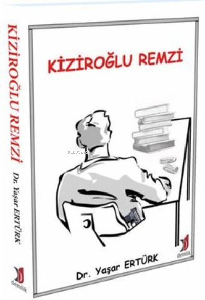 Kiziroğlu Remzi - Yaşar Ertürk | Yeni ve İkinci El Ucuz Kitabın Adresi
