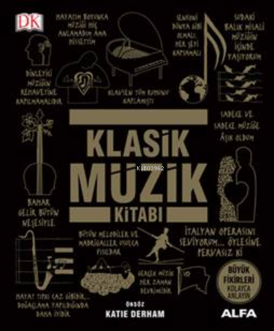 Klasik Müzik Kitabı (Ciltli) - Katie Derham | Yeni ve İkinci El Ucuz K