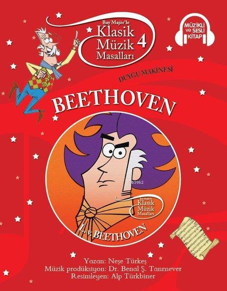 Klasik Müzik Masalları - Beethoven - Neşe Türkeş | Yeni ve İkinci El U