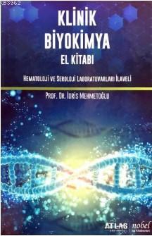 Klinik Biyokimya El Kitabı - İdris Mehmetoğlu | Yeni ve İkinci El Ucuz