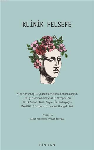 Klinik Felsefe - Alper Hasanoğlu | Yeni ve İkinci El Ucuz Kitabın Adre