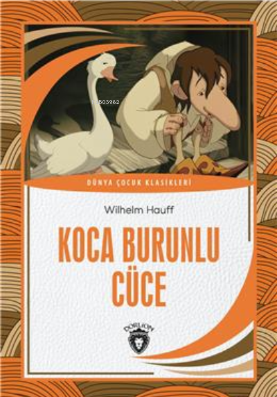 Koca Burunlu Cüce - Wilhelm Hauff | Yeni ve İkinci El Ucuz Kitabın Adr