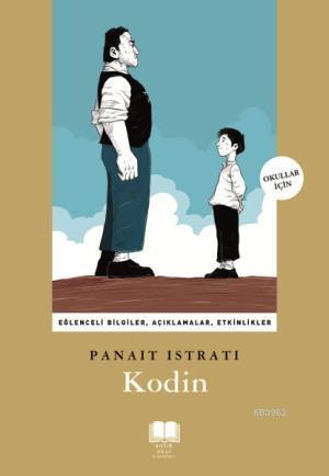 Kodin - Panait Istrati | Yeni ve İkinci El Ucuz Kitabın Adresi