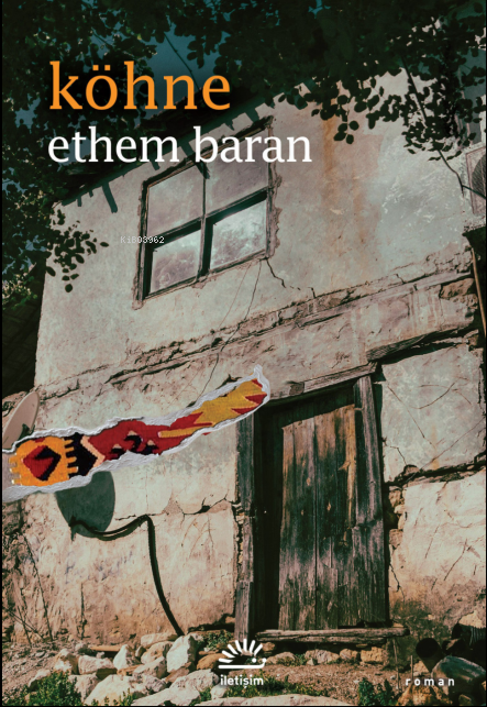 Köhne - Ethem Baran | Yeni ve İkinci El Ucuz Kitabın Adresi