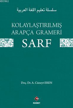 Kolaylaştırılmış Arapça Gramerı - sarf - A. Cüneyt Eren | Yeni ve İkin