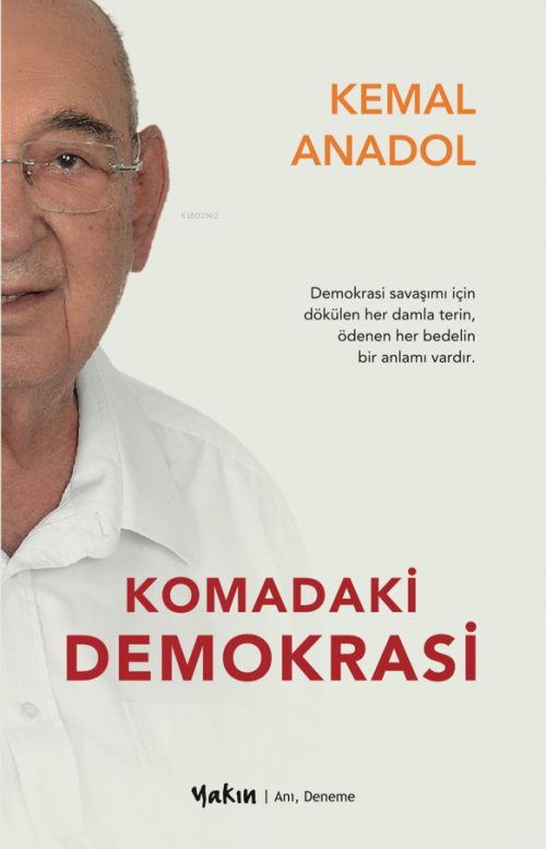 Komadaki Demokrasi - Kemal Anadol | Yeni ve İkinci El Ucuz Kitabın Adr