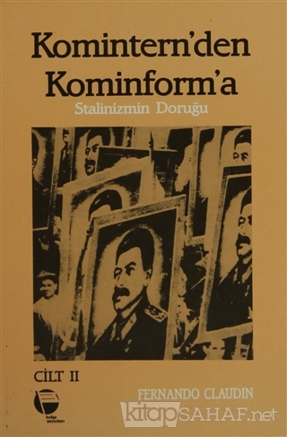 Komintern'den Kominforma - Cilt 2 - Fernando Claudin | Yeni ve İkinci 