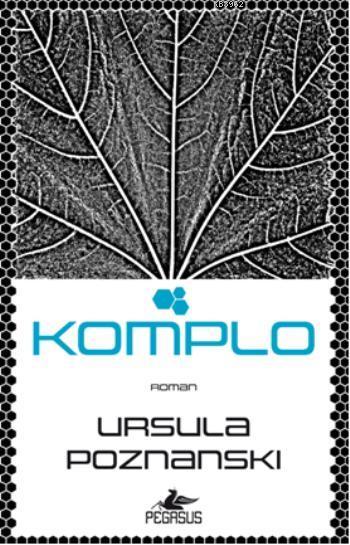 Komplo - Ursula Poznanski | Yeni ve İkinci El Ucuz Kitabın Adresi