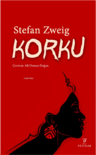Korku - Stefan Zweig | Yeni ve İkinci El Ucuz Kitabın Adresi