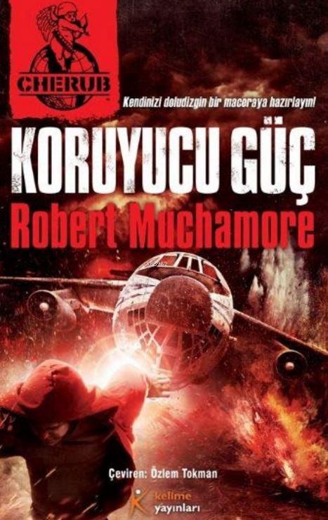 Koruyucu Güç - Robert Muchamore- | Yeni ve İkinci El Ucuz Kitabın Adre